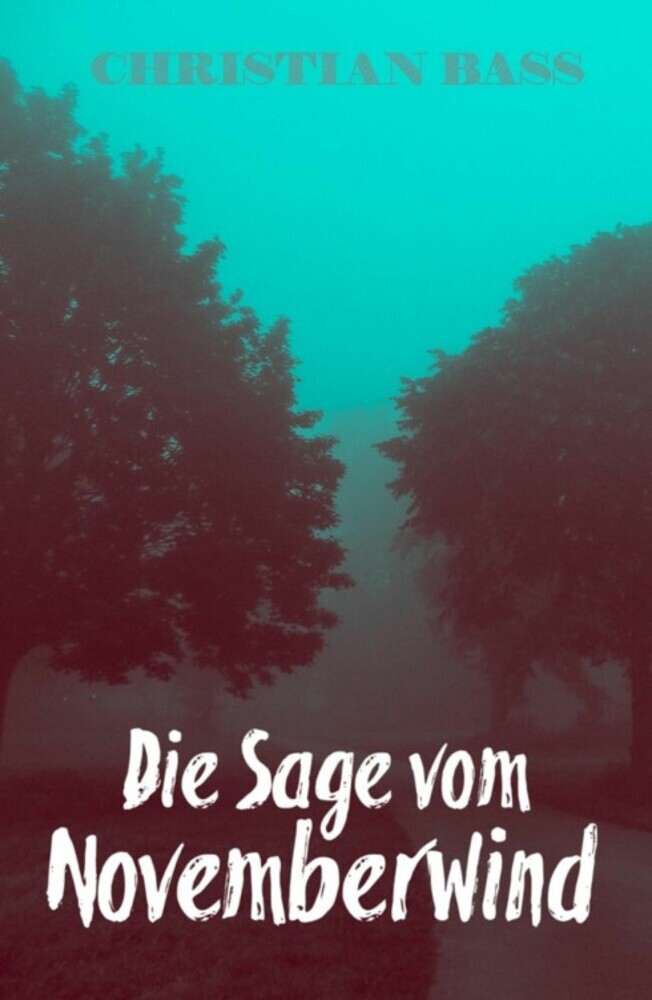 Die Sage vom Novemberwind main product photo
