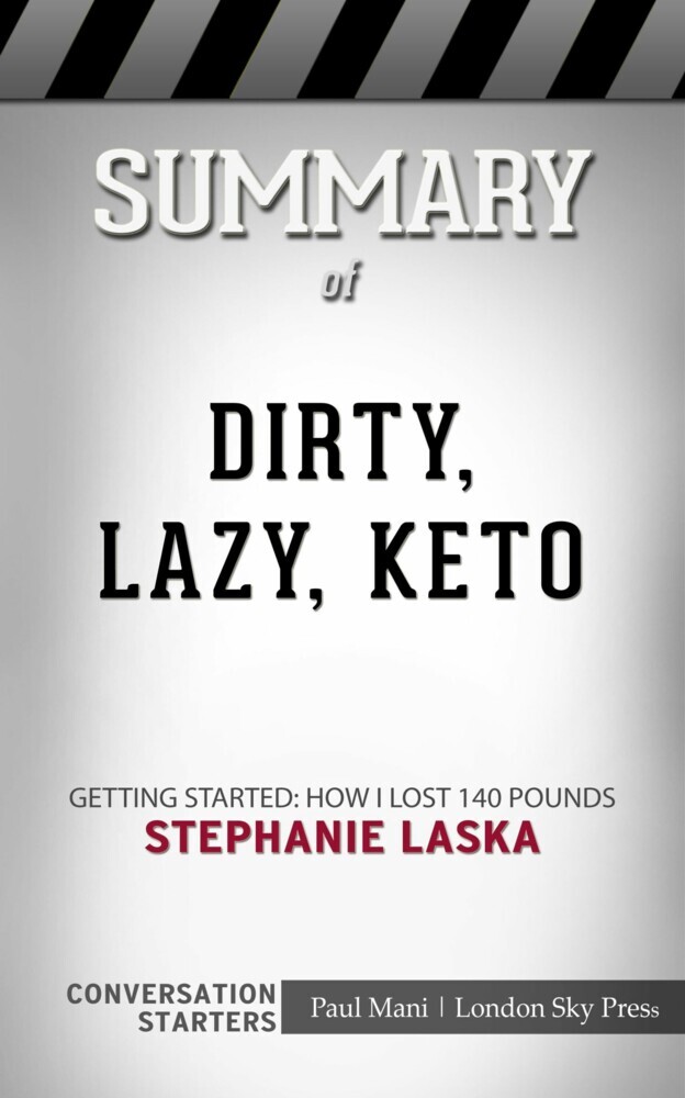 Summary of DIRTY, LAZY, KETO main product photo