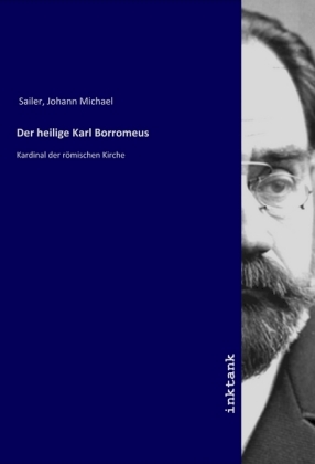 Der heilige Karl Borromeus