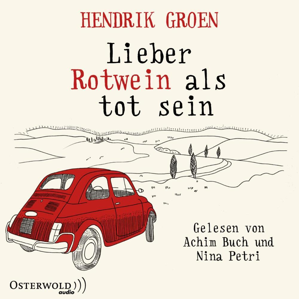 Lieber Rotwein als tot sein, 6 Audio-CDs main product photo