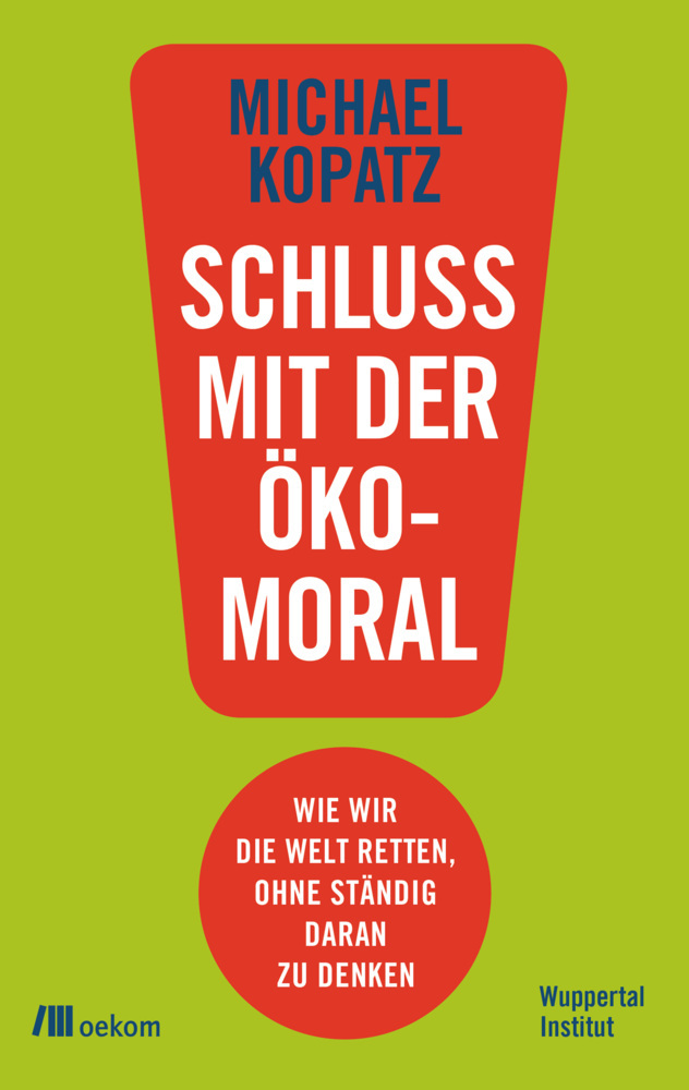 Schluss mit der Ökomoral! main product photo