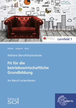 Fit für die betriebswirtschaftliche Grundbildung