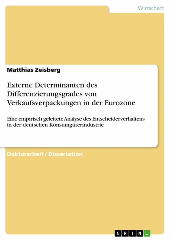 Externe Determinanten des Differenzierungsgrades von Verkaufsverpackungen in der Eurozone main product photo