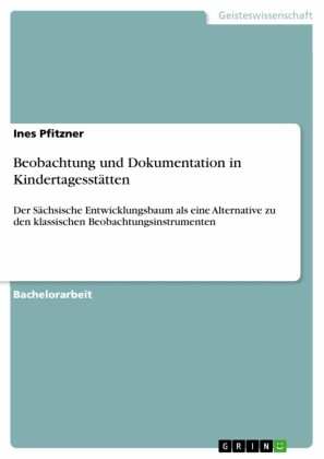 Beobachtung und Dokumentation in Kindertagesstätten