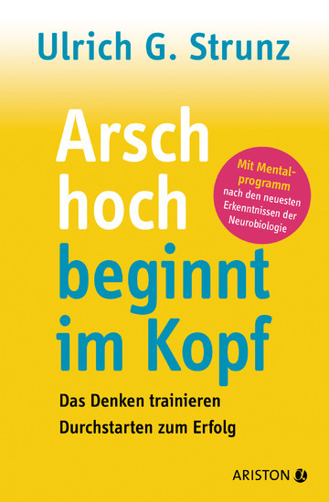 Arsch hoch beginnt im Kopf main product photo
