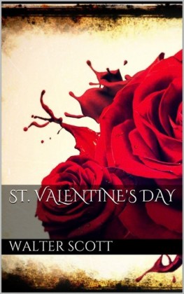 St. Valentine&apos;s Day