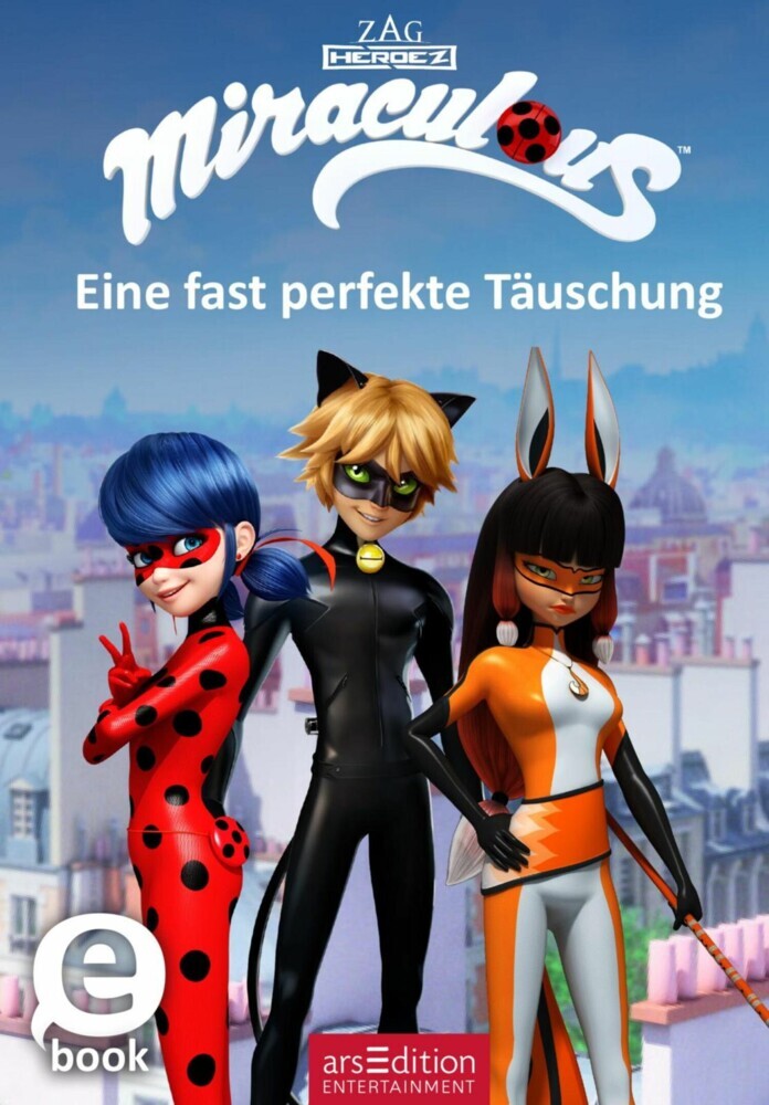Miraculous - Eine fast perfekte Täuschung (Miraculous 7) main product photo