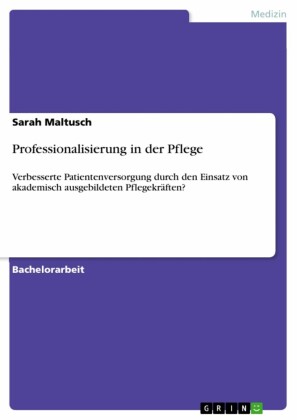 Professionalisierung in der Pflege