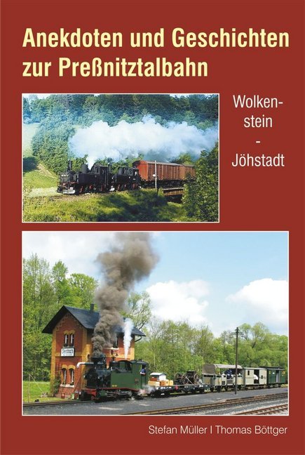 Anekdoten und Geschichten zur Preßnitztalbahn main product photo