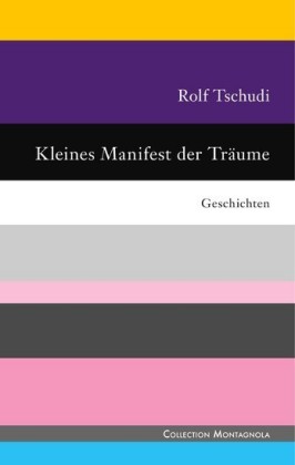 Kleines Manifest der Träume