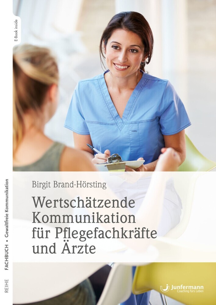Wertschätzende Kommunikation für Pflegefachkräfte und Ärzte main product photo