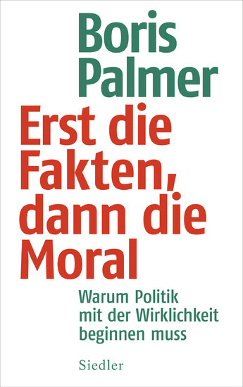 Erst die Fakten, dann die Moral main product photo