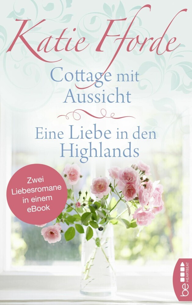 Cottage mit Aussicht / Eine Liebe in den Highlands main product photo