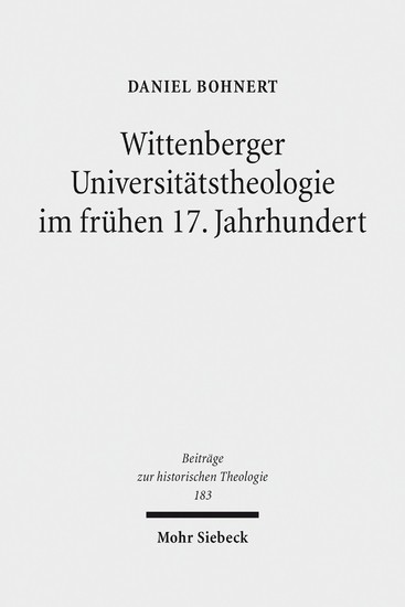 Wittenberger Universitätstheologie im frühen 17. Jahrhundert main product photo