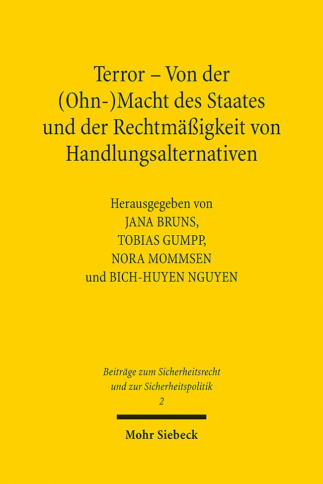 Terror - Von der (Ohn-)Macht des Staates und der Rechtmäßigkeit von Handlungsalternativen main product photo