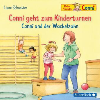 Conni geht zum Kinderturnen / Conni und der Wackelzahn, 1 Audio-CD