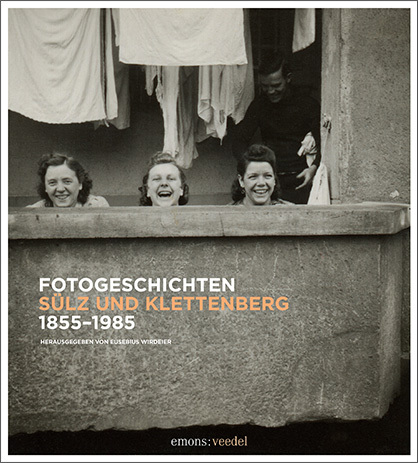 Fotogeschichten Sülz und Klettenberg 1855-1985 main product photo