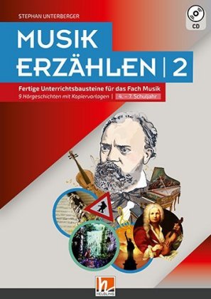 Musik erzählen, m. Audio-CD. Bd.2