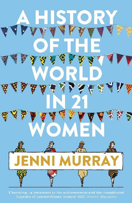 A History of the World in 21 Women main product photo