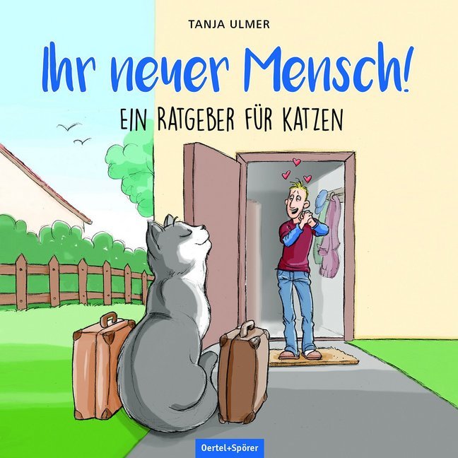 Ihr neuer Mensch! Ein Ratgeber für Katzen main product photo