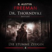 Dr. Thorndyke - Die stumme Zeugin, 1 Audio-CD