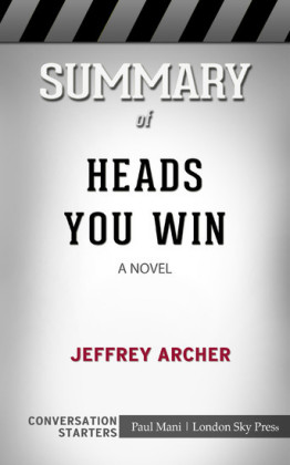 Summary of Heads You Win