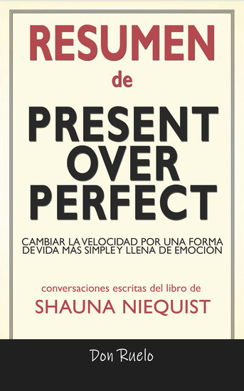 Resumen de Present Over Perfect main product photo