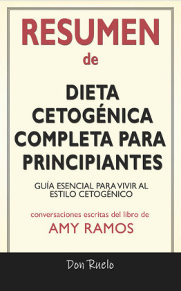 Resumen de Dieta Cetogénica Completa Para Principiantes
