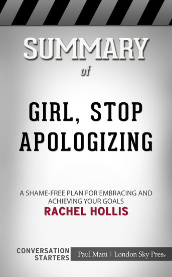Summary of Girl, Stop Apologizing main product photo