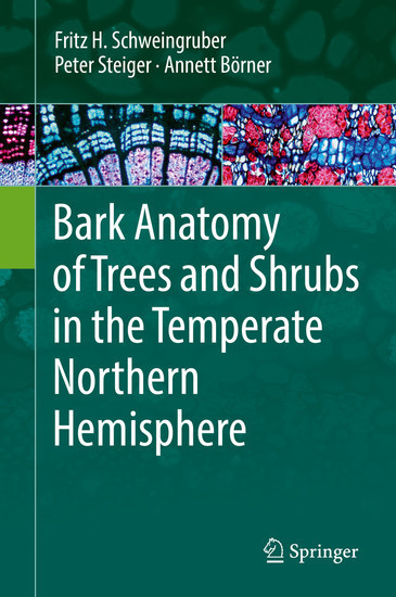 Bark Anatomy of Trees and Shrubs in the Temperate Northern Hemisphere main product photo