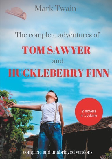 The Complete Adventures of Tom Sawyer and Huckleberry Finn main product photo