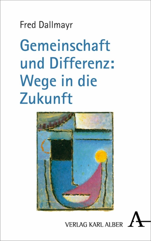 Gemeinschaft und Differenz: Wege in die Zukunft main product photo