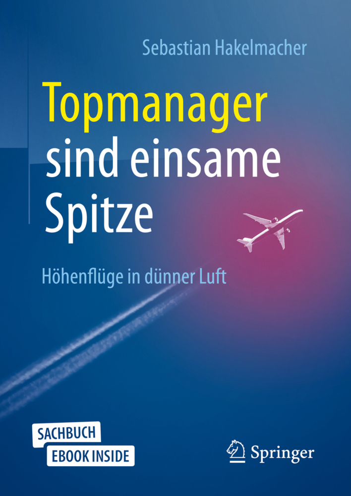 Topmanager sind einsame Spitze, m. 1 Buch, m. 1 E-Book main product photo
