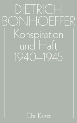 Konspiration und Haft 1940-1945