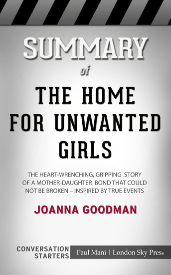 Summary of The Home for Unwanted Girls main product photo