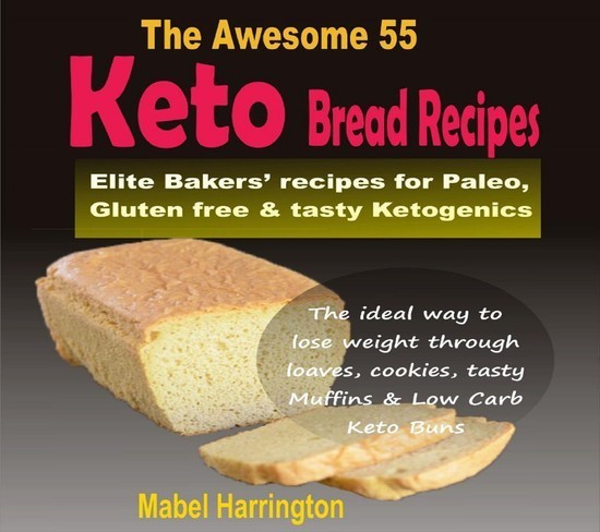 The Awesome 55 Keto Bread Recipes main product photo