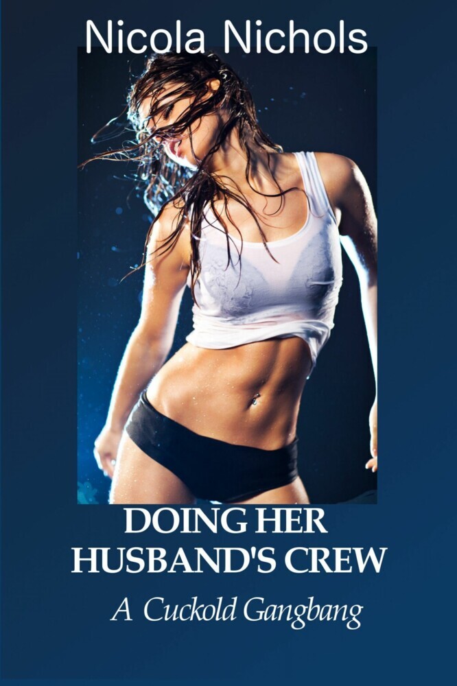 Doing Her Husband's Crew main product photo