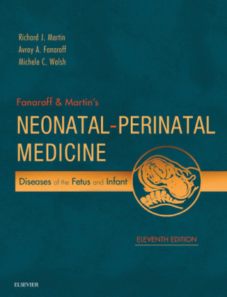 Fanaroff and Martin's Neonatal-Perinatal Medicine E-Book