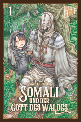 Somali und der Gott des Waldes. Bd.1