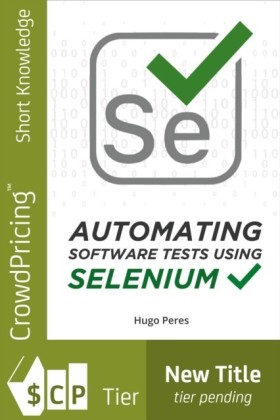 Automating Software Tests Using Selenium