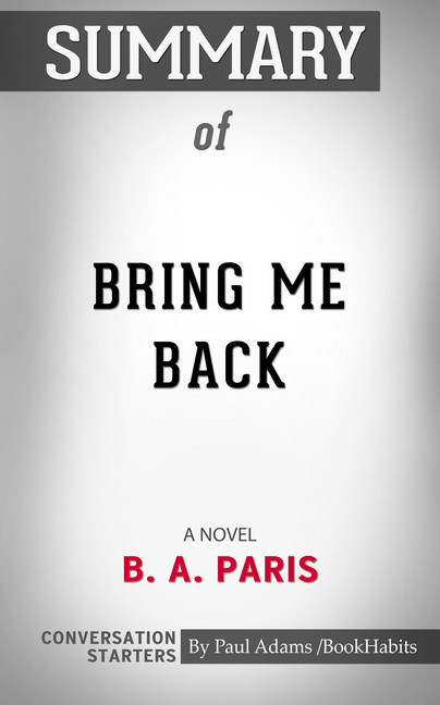 Summary of Bring Me Back: A Novel main product photo