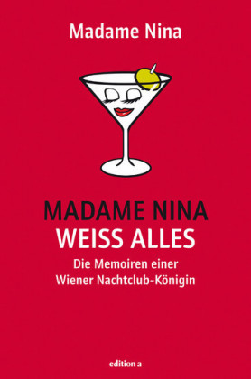 Madame Nina weiß alles