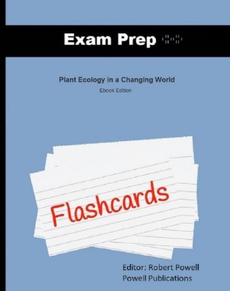 Exam Prep Flashcards for Plant Ecology in a Changing World