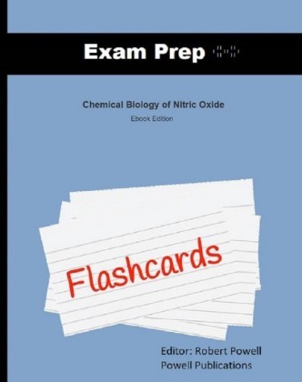 Exam Prep Flashcards for Chemical Biology of Nitric Oxide