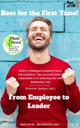 Boss for the First Time! From Employee to Leader