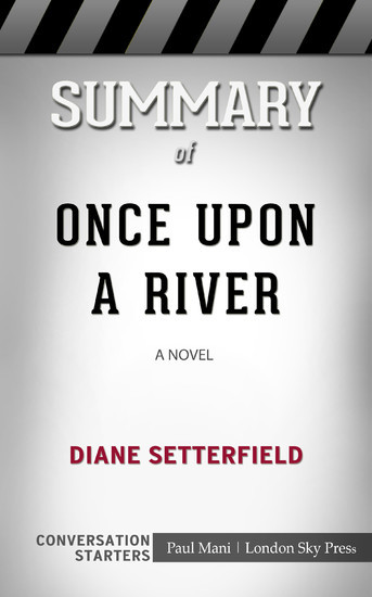 Summary of Once Upon a River: A Novel main product photo