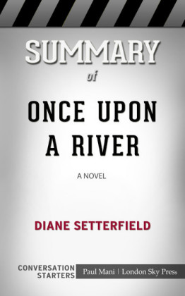 Summary of Once Upon a River: A Novel