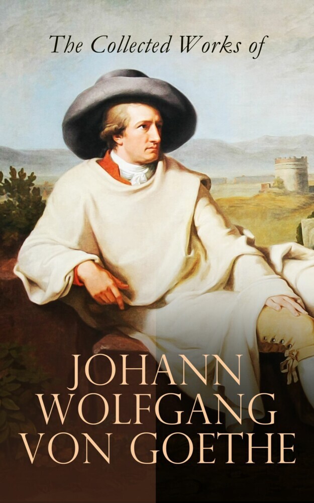 The Collected Works of Johann Wolfgang von Goethe main product photo