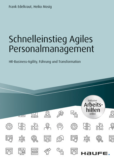 Schnelleinstieg Agiles Personalmanagement - inkl. Arbeitshilfen online main product photo