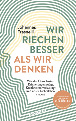 Wir riechen besser als wir denken